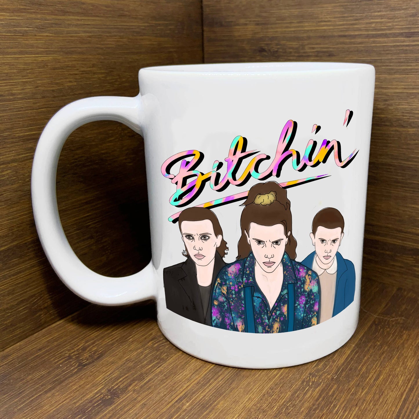 Bitchin 11 Stranger Things Mug