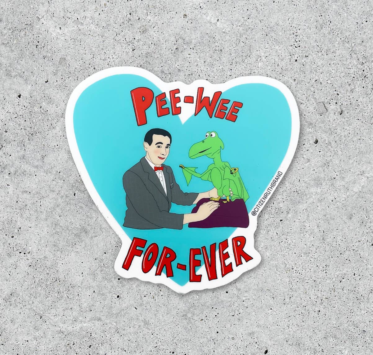 Pee Wee Forever Sticker
